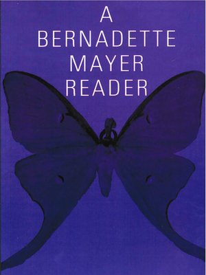 cover image of A Bernadette Mayer Reader